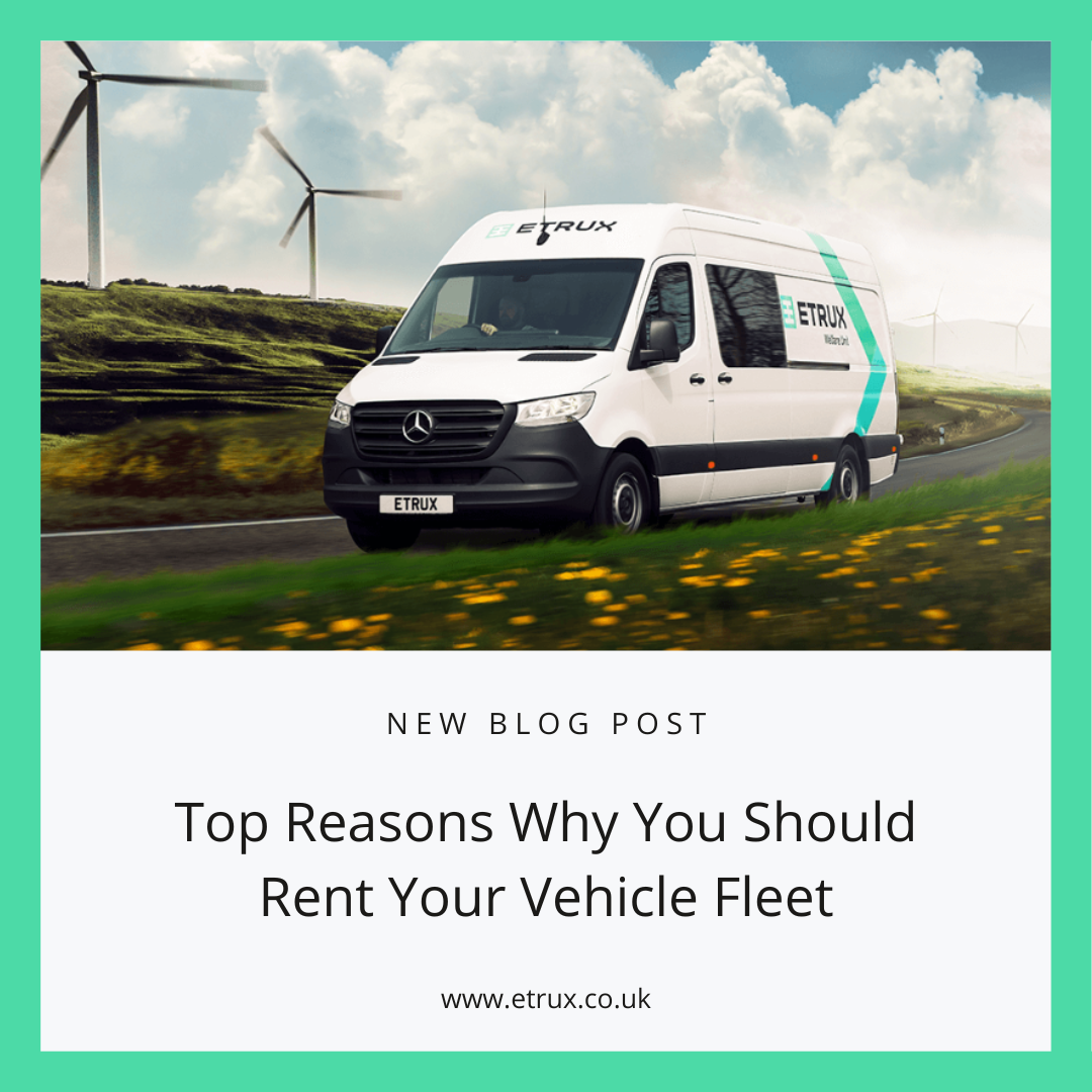 Top Reasons Why You Should Rent Your Vehicle Fleet