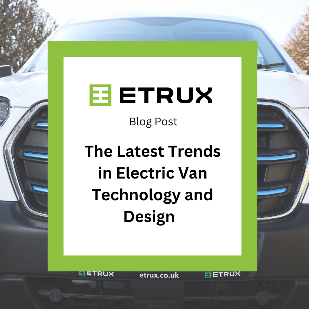 Latest trends in EV Van Technology